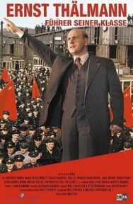 Постер к фильму Эрнст Тельман — вождь своего класса смотреть онлайн на HD Rezka