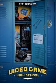 Постер к фильму Высшая школа видеоигр смотреть онлайн на HD Rezka