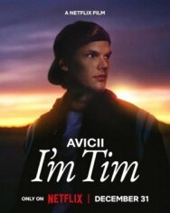 Постер к фильму Avicii. Я — Тим смотреть онлайн на HD Rezka