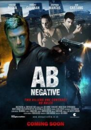 Постер к фильму АВ отрицательная смотреть онлайн на HD Rezka