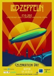 Постер к фильму Led Zeppelin «Celebration Day» смотреть онлайн на HD Rezka