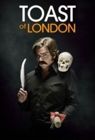 Постер к фильму Тост из Лондона смотреть онлайн на HD Rezka