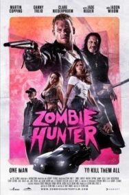 Постер к фильму Охотник на зомби смотреть онлайн на HD Rezka