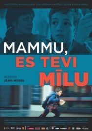Постер к фильму Мама, я люблю тебя смотреть онлайн на HD Rezka