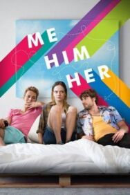Постер к фильму Я, он, она смотреть онлайн на HD Rezka