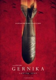 Постер к фильму Герника смотреть онлайн на HD Rezka