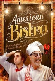 Постер к фильму Американское бистро смотреть онлайн на HD Rezka