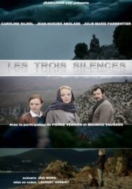Постер к фильму Три безмолвия смотреть онлайн на HD Rezka