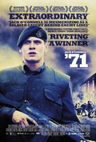 Постер к фильму 71 смотреть онлайн на HD Rezka