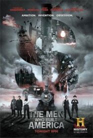 Постер к фильму Люди, построившие Америку смотреть онлайн на HD Rezka