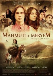 Постер к фильму Махмут и Мерием смотреть онлайн на HD Rezka