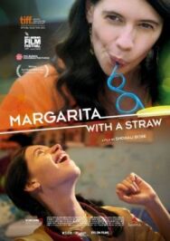 Постер к фильму Маргариту, с соломинкой смотреть онлайн на HD Rezka