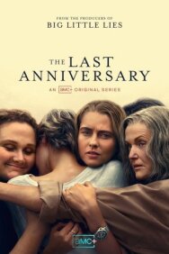 Постер к фильму Последняя годовщина смотреть онлайн на HD Rezka