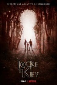 Постер к фильму Лок и ключ смотреть онлайн на HD Rezka