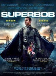 Постер к фильму СуперБоб смотреть онлайн на HD Rezka