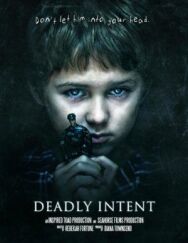 Постер к фильму Deadly Intent смотреть онлайн на HD Rezka
