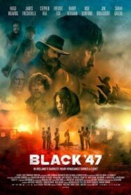 Постер к фильму Чёрный 47-й смотреть онлайн на HD Rezka