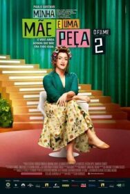 Постер к фильму С моей мамой не соскучишься 2 смотреть онлайн на HD Rezka