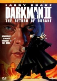 Постер к фильму Человек тьмы II: Возвращение Дюрана смотреть онлайн на HD Rezka