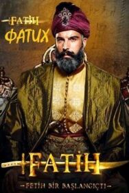 Постер к фильму Фатих смотреть онлайн на HD Rezka