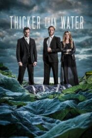 Постер к фильму Гуще, чем вода смотреть онлайн на HD Rezka
