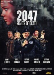 Постер к фильму 2047 – Угроза смерти смотреть онлайн на HD Rezka