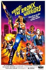 Постер к фильму 1990: Воины Бронкса смотреть онлайн на HD Rezka