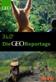 Постер к фильму 360º GEO-репортаж смотреть онлайн на HD Rezka