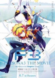 Постер к фильму Персона 3. Фильм II смотреть онлайн на HD Rezka