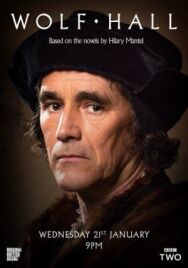 Постер к фильму Волчий зал: Зеркало и свет смотреть онлайн на HD Rezka