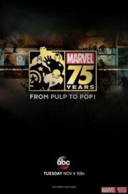 Постер к фильму Документальный фильм к 75-летию Marvel смотреть онлайн на HD Rezka