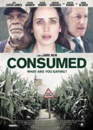 Постер к фильму Consumed смотреть онлайн на HD Rezka