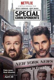 Постер к фильму Специальные корреспонденты смотреть онлайн на HD Rezka