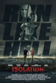 Постер к фильму Изоляция смотреть онлайн на HD Rezka