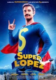 Постер к фильму Суперлопес смотреть онлайн на HD Rezka