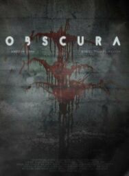 Постер к фильму Обскура смотреть онлайн на HD Rezka