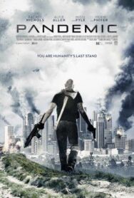 Постер к фильму Пандемия смотреть онлайн на HD Rezka