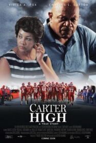 Постер к фильму Средняя школа Картер смотреть онлайн на HD Rezka