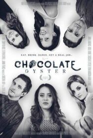 Постер к фильму Шоколадная устрица смотреть онлайн на HD Rezka