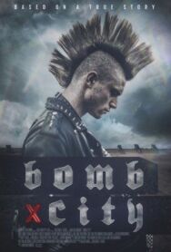 Постер к фильму Город-бомба смотреть онлайн на HD Rezka