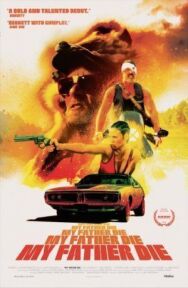 Постер к фильму Смерть моего отца смотреть онлайн на HD Rezka