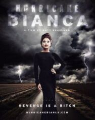 Постер к фильму Ураган Бьянка смотреть онлайн на HD Rezka