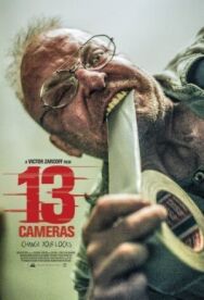 Постер к фильму 13 камер смотреть онлайн на HD Rezka