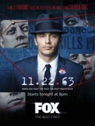 Постер к фильму 11.22.63 смотреть онлайн на HD Rezka
