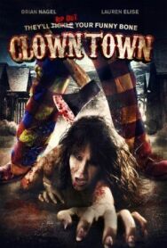 Постер к фильму Город клоунов смотреть онлайн на HD Rezka