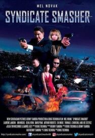 Постер к фильму Гроза синдикатов смотреть онлайн на HD Rezka