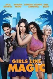 Постер к фильму Девушки любят Мэджик смотреть онлайн на HD Rezka