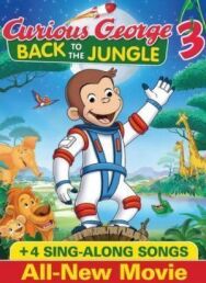 Постер к фильму Любопытный Джордж 3 смотреть онлайн на HD Rezka