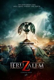 Постер к фильму Иерусалим смотреть онлайн на HD Rezka