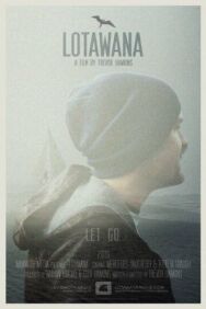 Постер к фильму Лотавана смотреть онлайн на HD Rezka